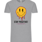 Stay Positive Smiley Design - Comfort Unisex T-Shirt_ORION GREY_front