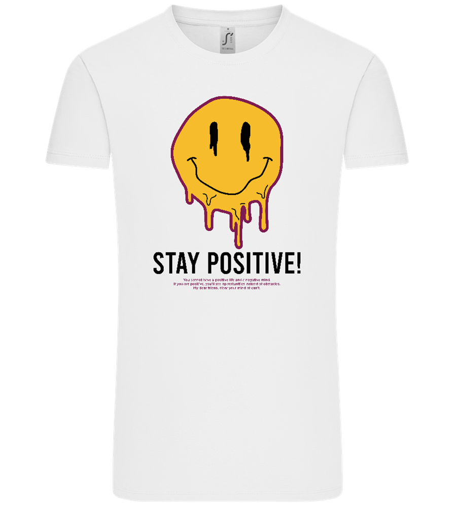 Stay Positive Smiley Design - Comfort Unisex T-Shirt_WHITE_front