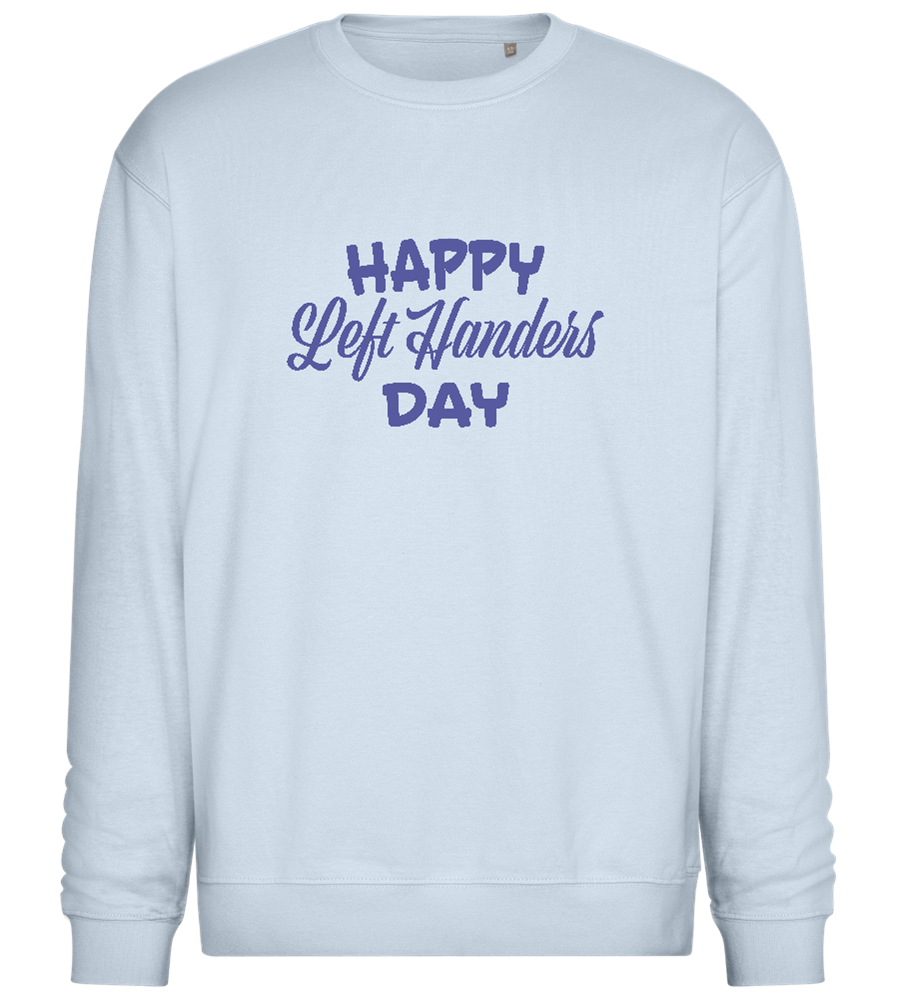 Happy Left Handers Day Design - Comfort Essential Unisex Sweater_CREAMY BLUE_front