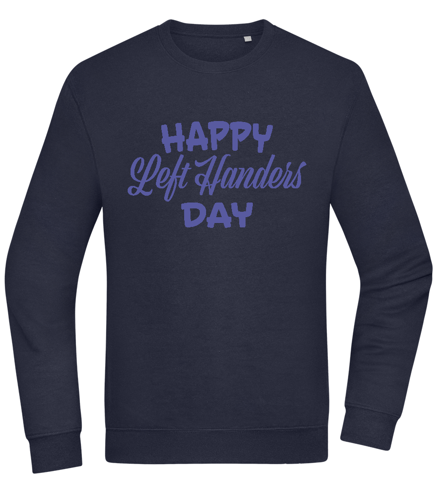 Happy Left Handers Day Design - Comfort Essential Unisex Sweater_FRENCH NAVY_front