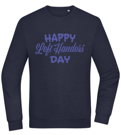 Happy Left Handers Day Design - Comfort Essential Unisex Sweater_FRENCH NAVY_front