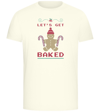 Let's Get Baked Design - Comfort Unisex T-Shirt_ECRU_front