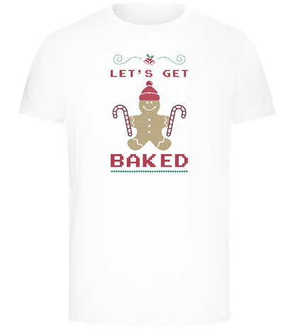 Let's Get Baked Design - Comfort Unisex T-Shirt_WHITE_front