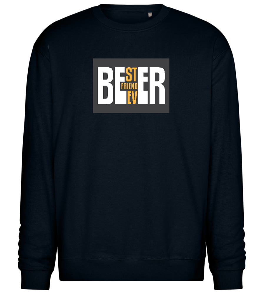 Beer Best Friend Ever Design - Comfort Essential Unisex Sweater_BLACK_front