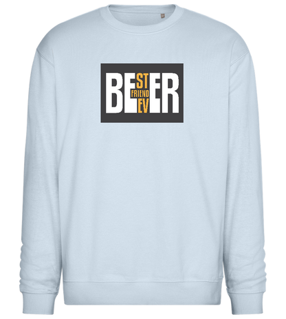 Beer Best Friend Ever Design - Comfort Essential Unisex Sweater_CREAMY BLUE_front