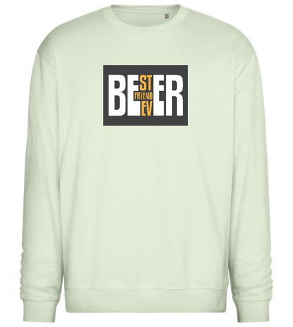 Beer Best Friend Ever Design - Comfort Essential Unisex Sweater_CREAMY GREEN_front