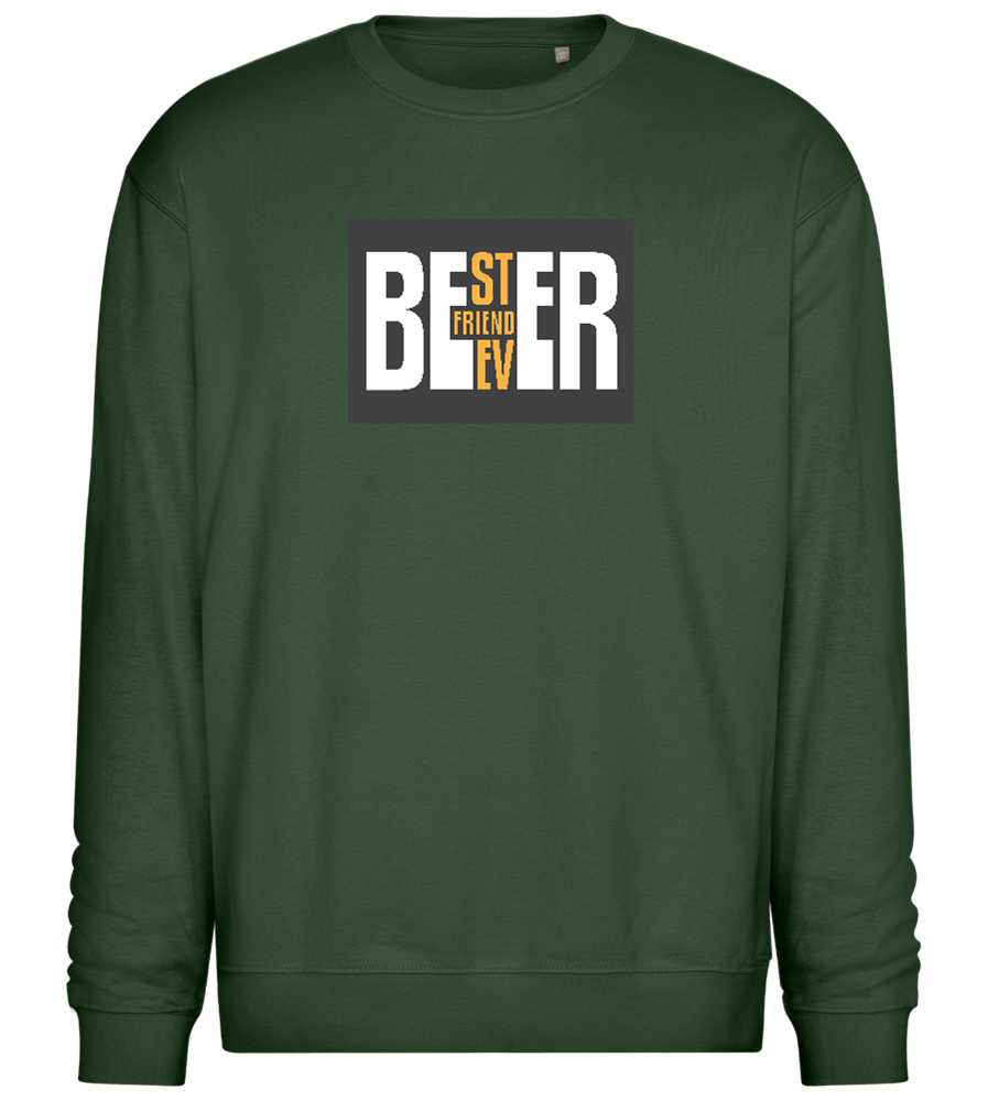 Beer Best Friend Ever Design - Comfort Essential Unisex Sweater_GREEN BOTTLE_front