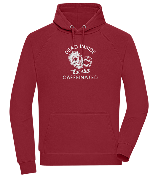 Dead Inside Caffeinated Design - Comfort unisex hoodie_BORDEAUX_front