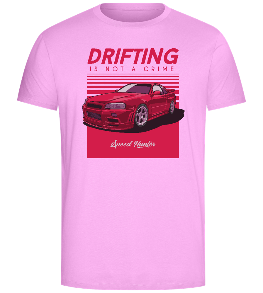 Drifting Not A Crime Design - Comfort Unisex T-Shirt_CANDY PINK_front