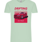 Drifting Not A Crime Design - Comfort Unisex T-Shirt_ICE GREEN_front