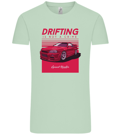 Drifting Not A Crime Design - Comfort Unisex T-Shirt_ICE GREEN_front
