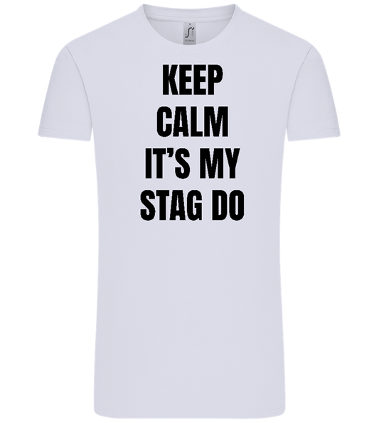 Keep Calm It's My Stag Do Design - Comfort Unisex T-Shirt_LILAK_front