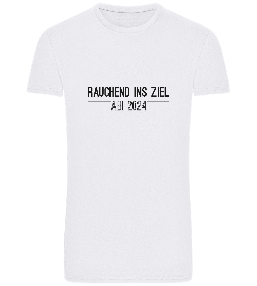 Rauchend Ins Ziel Design - Basic Unisex T-Shirt_WHITE_front