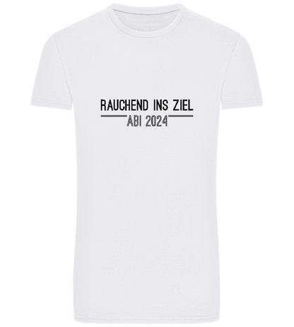 Rauchend Ins Ziel Design - Basic Unisex T-Shirt_WHITE_front