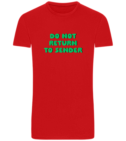 Do Not Return to Sender Design - Basic Unisex T-Shirt_RED_front