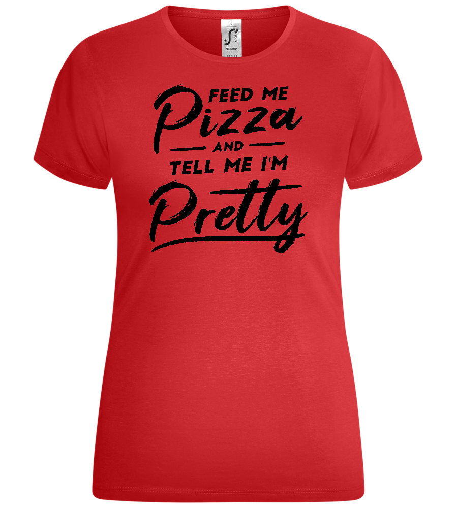 Feed Me Pizza Design - Comfort women's t-shirt_RED_front