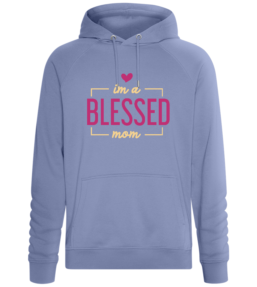 Im a Blessed Mother Design - Comfort unisex hoodie_BLUE_front