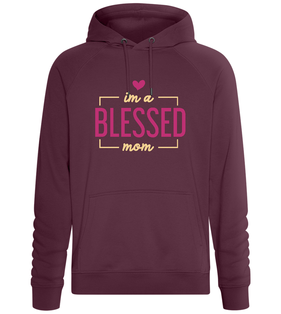 Im a Blessed Mother Design - Comfort unisex hoodie_BORDEAUX_front