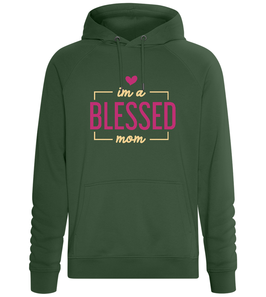 Im a Blessed Mother Design - Comfort unisex hoodie_GREEN BOTTLE_front