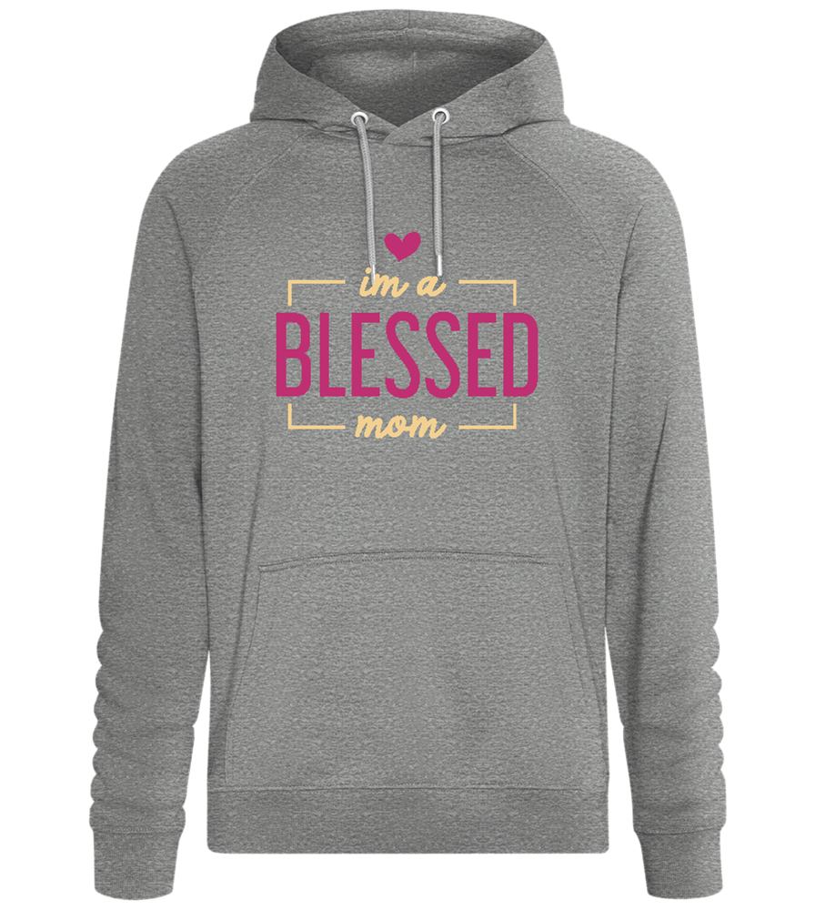 Im a Blessed Mother Design - Comfort unisex hoodie_ORION GREY II_front