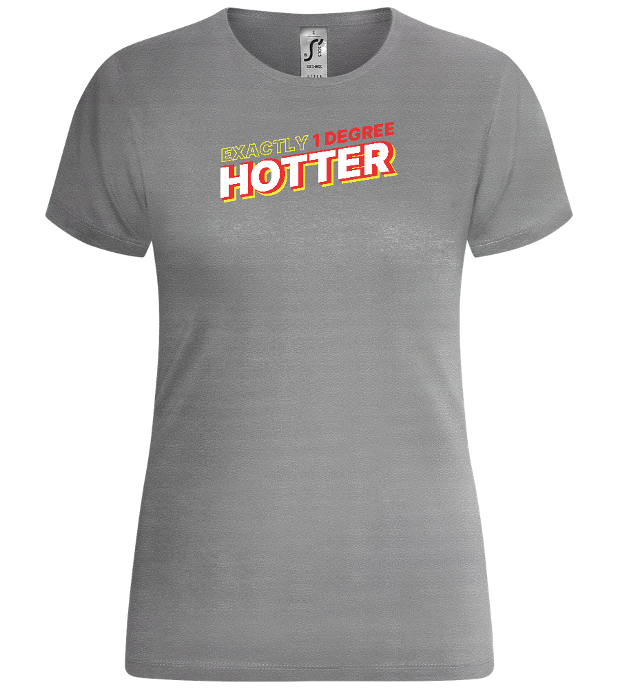 1 Degree Hotter Design - Comfort women's t-shirt_ORION GREY_front