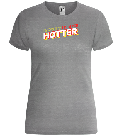 1 Degree Hotter Design - Comfort women's t-shirt_ORION GREY_front