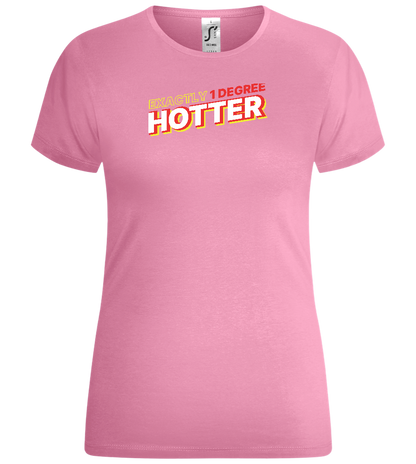 1 Degree Hotter Design - Comfort women's t-shirt_PINK ORCHID_front