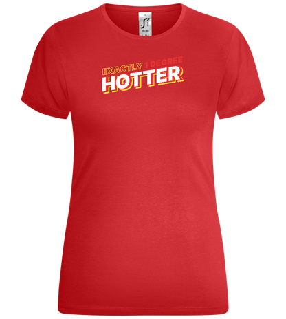 1 Degree Hotter Design - Comfort women's t-shirt_RED_front