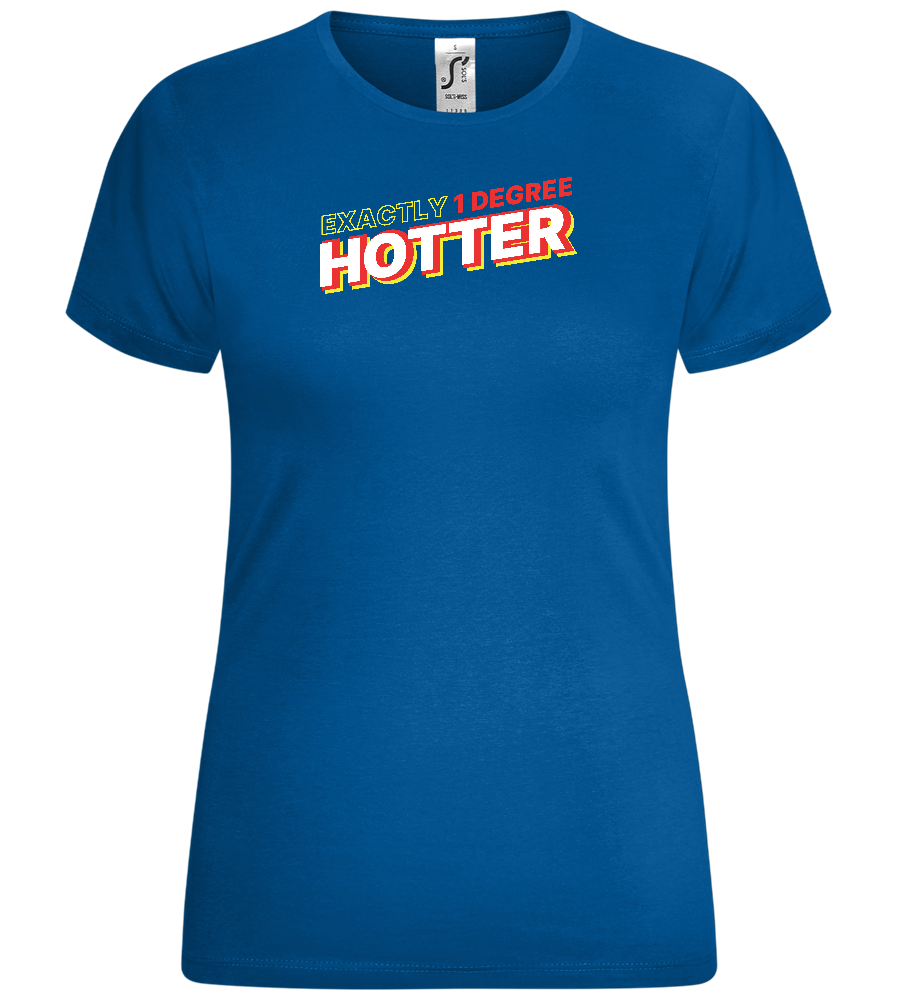 1 Degree Hotter Design - Comfort women's t-shirt_ROYAL_front