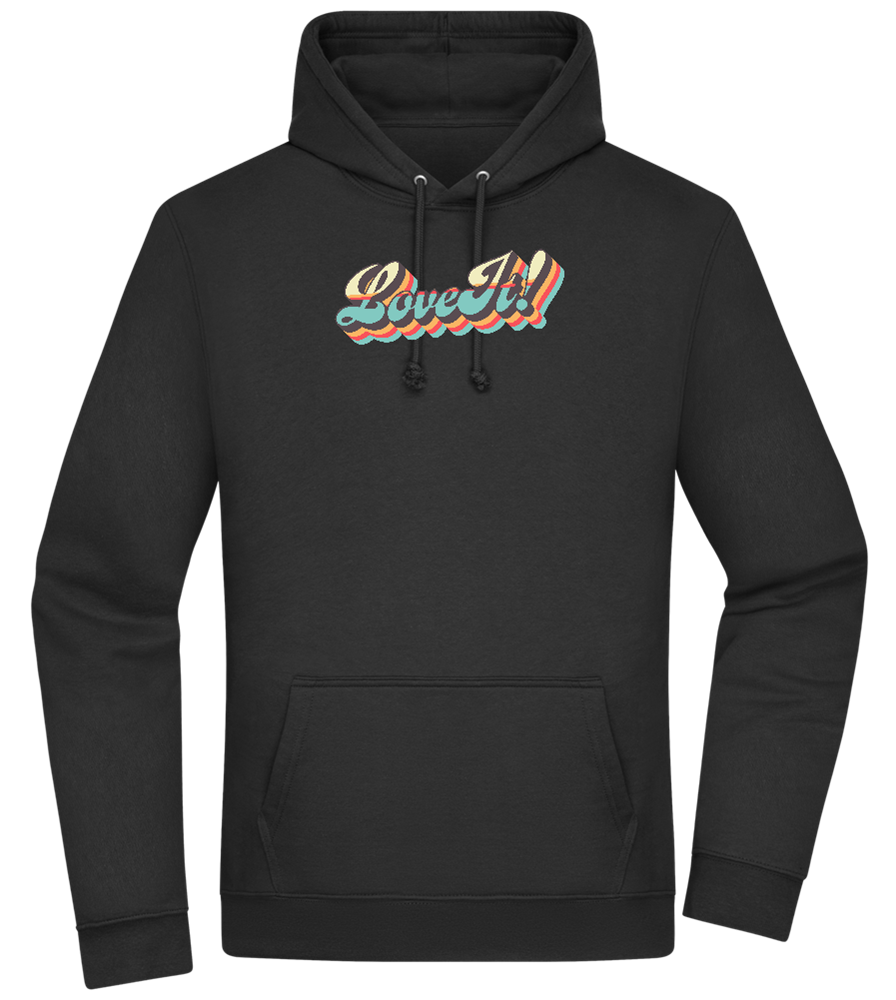 Love It Design - Premium Essential Unisex Hoodie_BLACK_front