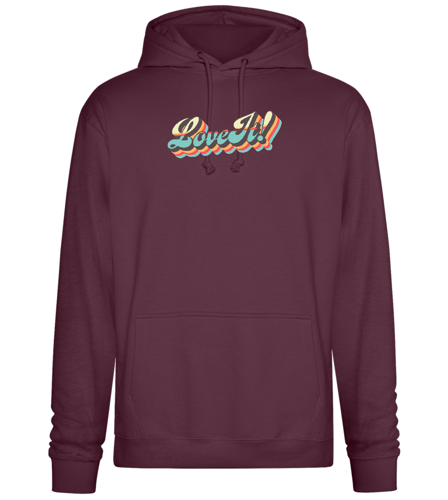 Love It Design - Premium Essential Unisex Hoodie_BORDEAUX_front