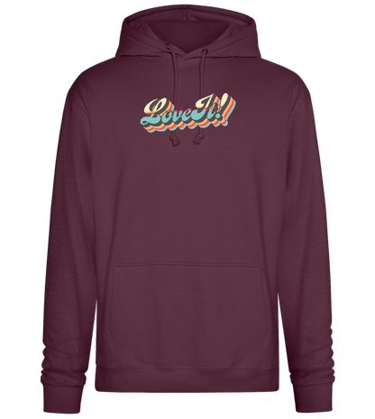 Love It Design - Premium Essential Unisex Hoodie_BORDEAUX_front