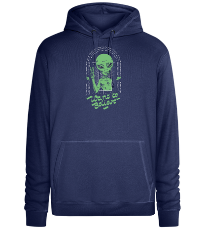 Want To Believe Alien Design - Premium unisex hoodie_DENIM CHINA_front