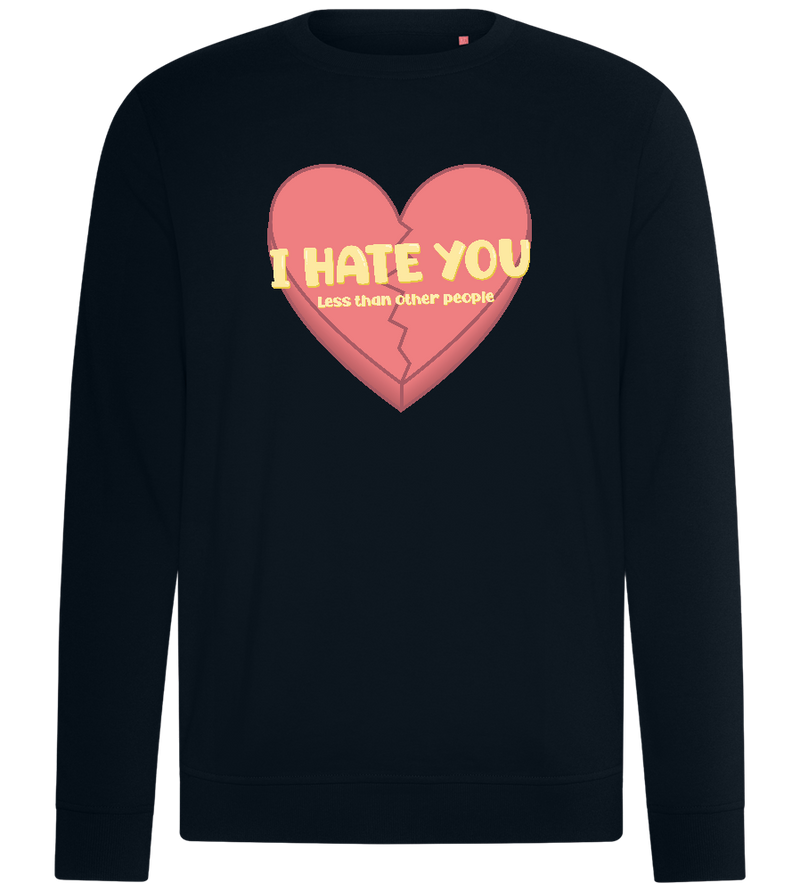 Hate you Less Design - Comfort unisex sweater_BLACK_front