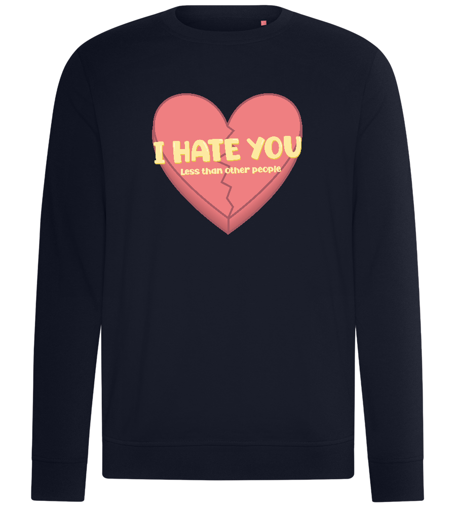 Hate you Less Design - Comfort unisex sweater_FRENCH NAVY_front