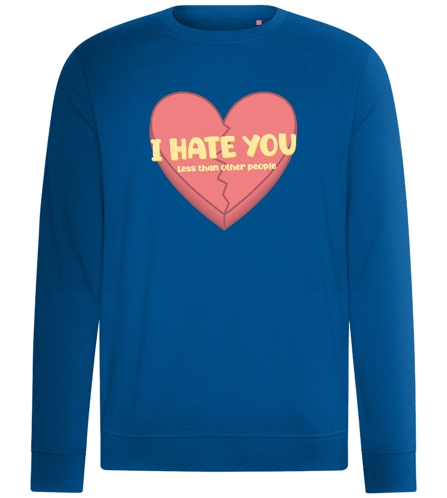 Hate you Less Design - Comfort unisex sweater_ROYAL_front