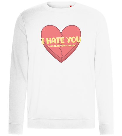 Hate you Less Design - Comfort unisex sweater_WHITE_front