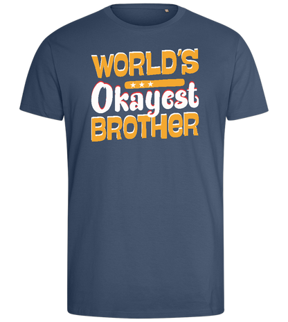 World's Okayest Brother Design - Comfort men's fitted t-shirt_DENIM_front