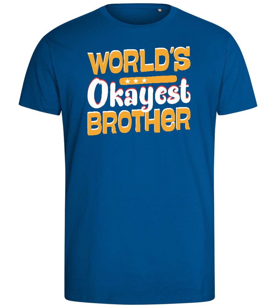 World's Okayest Brother Design - Comfort men's fitted t-shirt_ROYAL_front