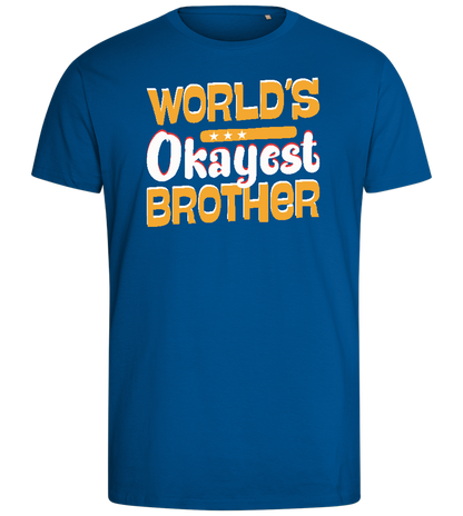 World's Okayest Brother Design - Comfort men's fitted t-shirt_ROYAL_front