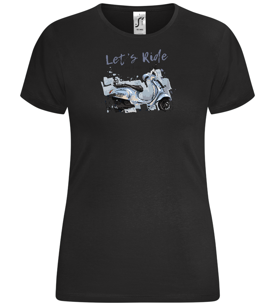 Lets Ride Design - Comfort women's t-shirt_DEEP BLACK_front