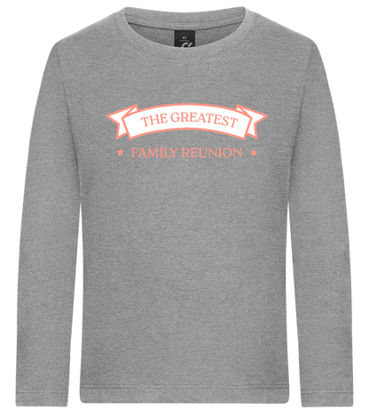 Greatest Family Reunion Design - Premium kids long sleeve t-shirt_ORION GREY_front