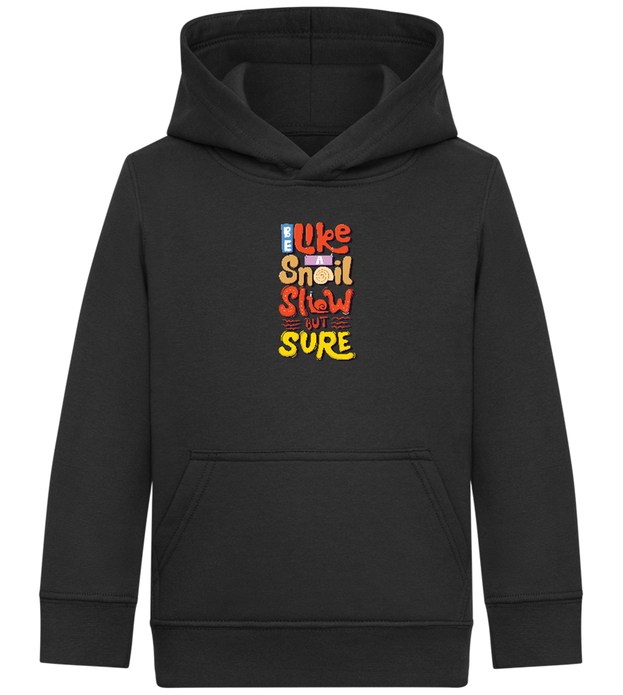 Slow but Sure Design - Comfort Kids Hoodie_BLACK_front