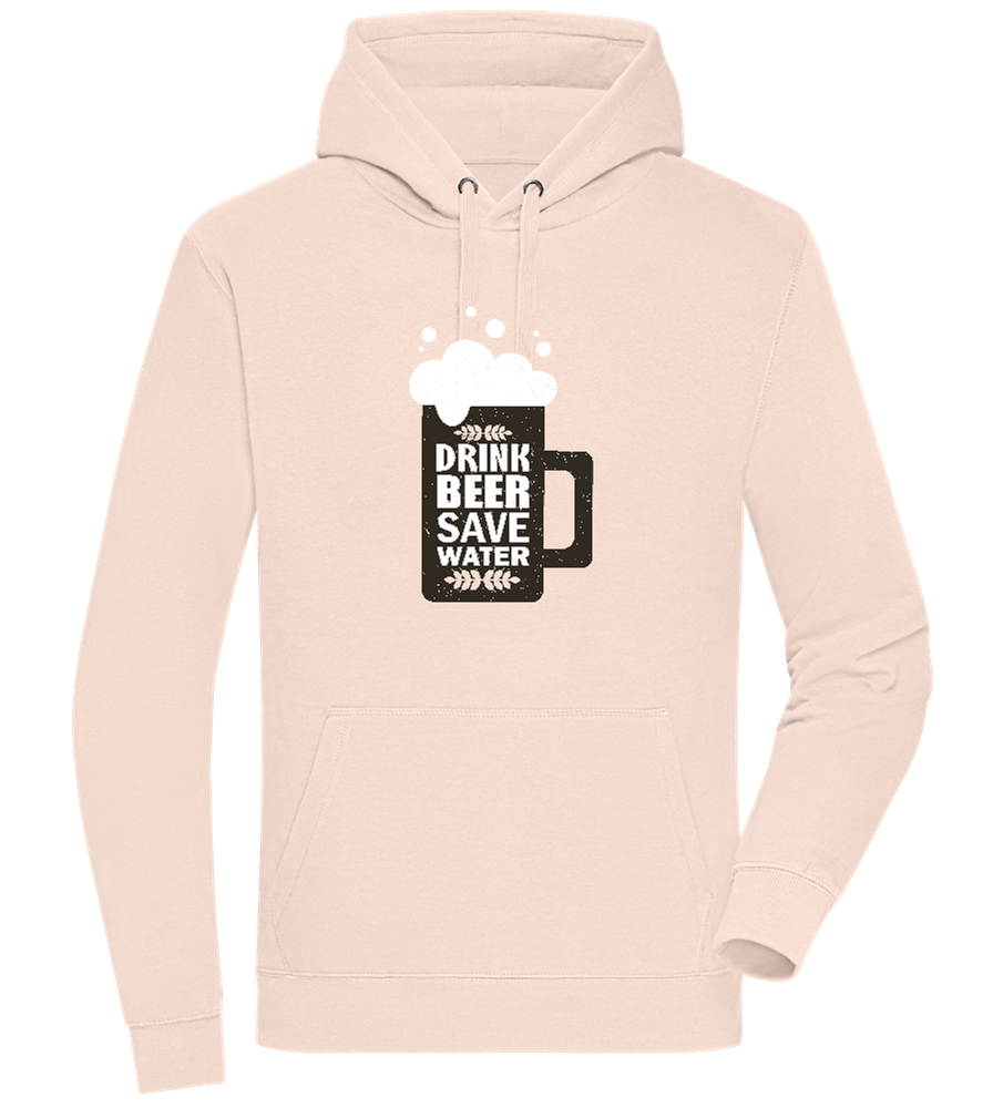 Drink Beer Save Water Beer Mug Design - Premium unisex hoodie_LIGHT PEACH ROSE_front