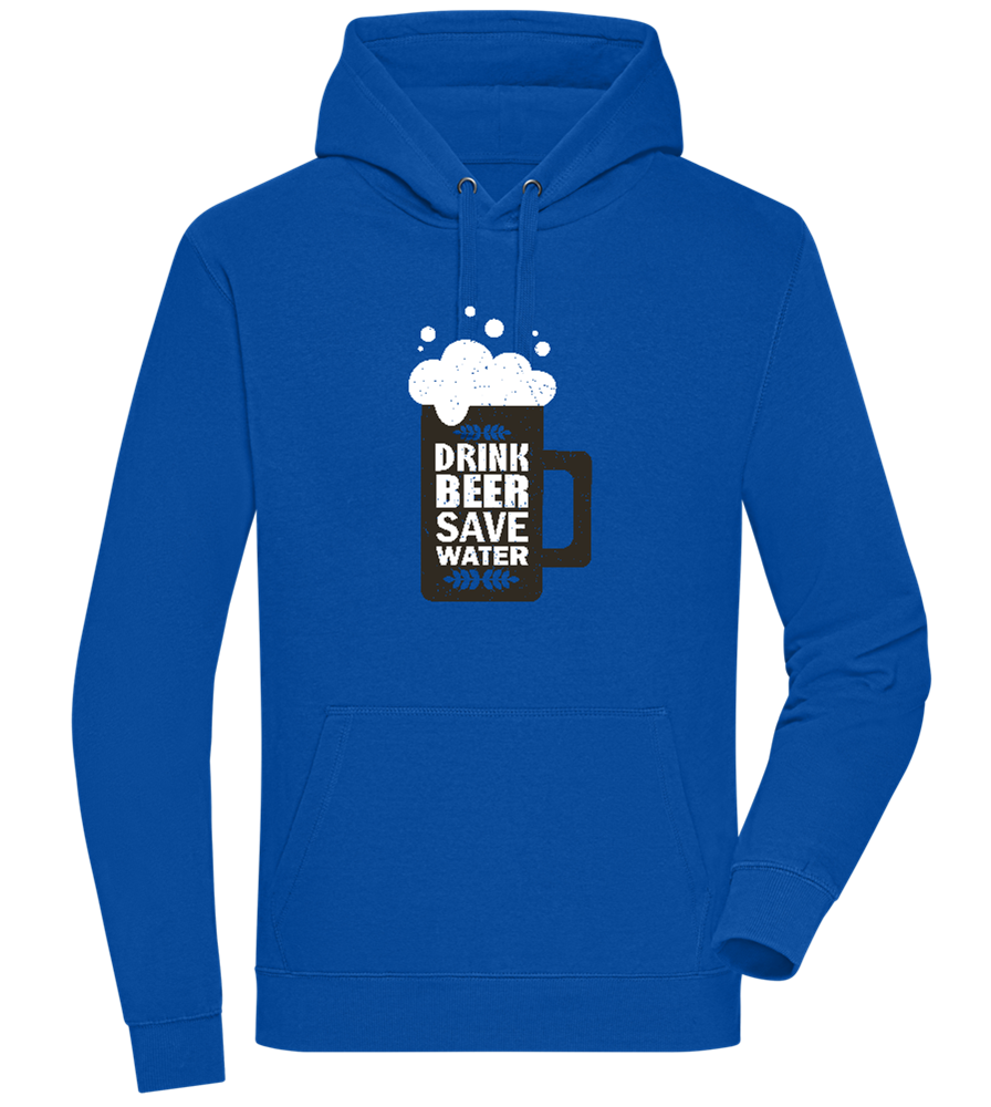 Drink Beer Save Water Beer Mug Design - Premium unisex hoodie_ROYAL_front