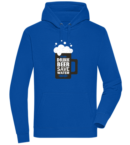 Drink Beer Save Water Beer Mug Design - Premium unisex hoodie_ROYAL_front