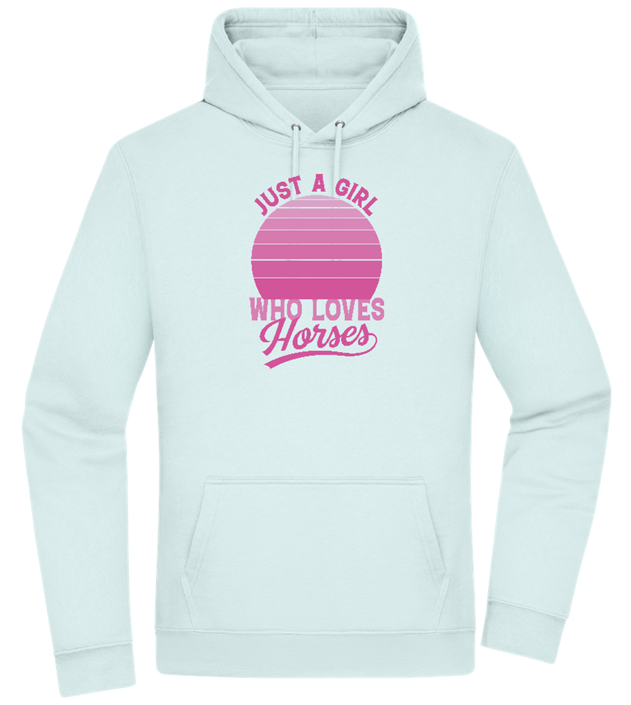 Just a Girl Who Loves Horses Design - Premium Essential Unisex Hoodie_ARCTIC BLUE_front