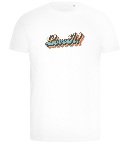 Love It! Design - Comfort men's t-shirt_WHITE_front