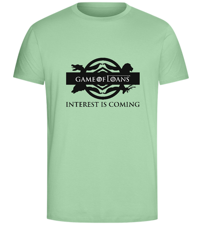 Interest is Coming Design - Comfort Unisex T-Shirt_ICE GREEN_front