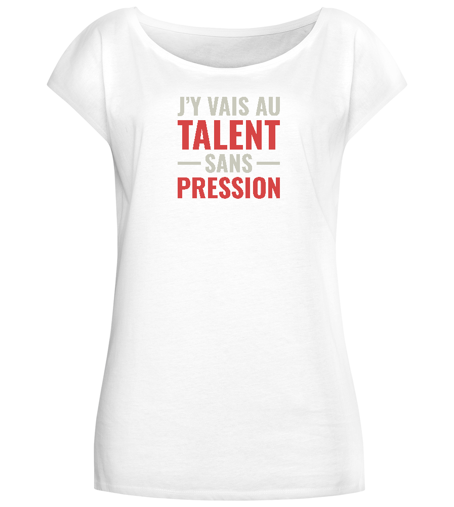 J'y Vais au Talent Sans Pression Design - Comfort long t-shirt_WHITE_front